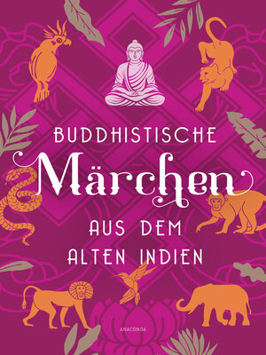 cover image of Buddhistische Märchen aus dem alten Indien